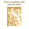 Il PCI e il socialismo reale